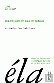 Études De Linguistique Appliquée - N° 2/2007 : D'Autres Espaces Pour Les Cultures