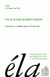 Études De Linguistique Appliquée - N° 3/2007 : Arts Du Langage Et Publics Migrants