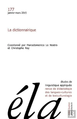 Bertrand.pt - Études De Linguistique Appliquée - N°1/2015 : La Dictionnairique