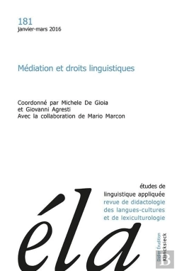 Bertrand.pt - Études De Linguistique Appliquée - N°1/2016 : Médiation Et Droits Linguistiques, Actes Du Colloque International (Université De Padoue, 23 Janvier 2014)