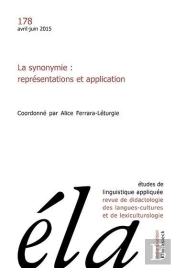 Études De Linguistique Appliquée - N°2/2015 : La Synonymie : Représentations Et Application