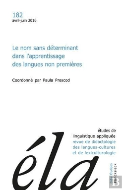 Bertrand.pt - Études De Linguistique Appliquée - N°2/2016 : Le Nom Sans Déterminant Dans L'Apprentissage Des Langues Non Premières
