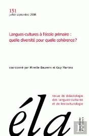 Études De Linguistique Appliquée - N°3/2008 : Langues-Cultures À L'École Primaire : Quelle Diversité Pour Quelle Cohérence ?