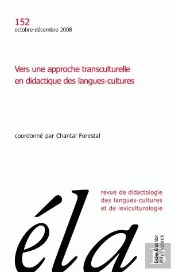 Études De Linguistique Appliquée - N°4/2008 : Vers Une Approche Transculturelle En Didactique Des Langues-Cultures