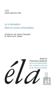 Études De Linguistique Appliquée - N°4/2016 : La E-Formation Dans Le Cursus Universitaire