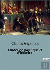 Etudes De Politique Et D Histoire