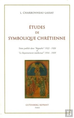 Bertrand.pt - Etudes De Symbolique Chretienne