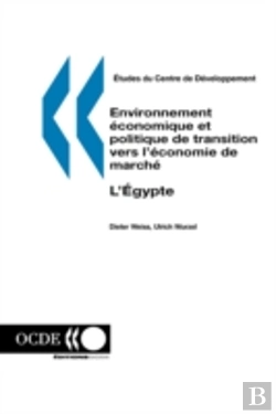 Bertrand.pt - Etudes Du Centre De D?Veloppement Environnement ?Conomique Et Politique De Transition Vers L'?Conomie De March?: L'Egypte