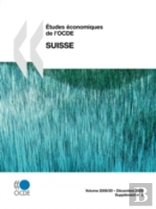 Etudes Économiques De L'Ocde: Suisse 200