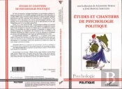 Études Et Chantiers De Psychologie Politique
