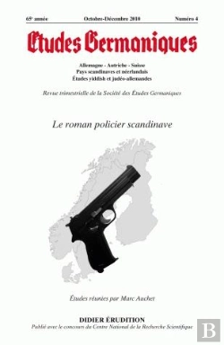 Bertrand.pt - Études Germaniques - N°4/2010 : Le Roman Policier Scandinave