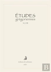 Etudes Gregoriennes  Vol. Xlviii  2021