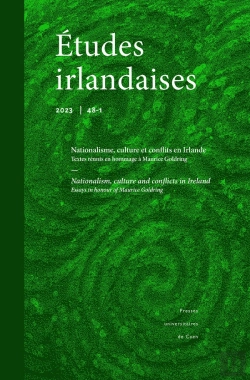 Bertrand.pt - Etudes Irlandaises, N  48.1/2023. Nationalisme, Culture Et Conflits E N Irlande/Textes Reunis En Hom