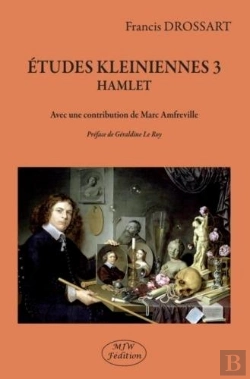 Bertrand.pt - Études Kleiniennes 3 : Hamlet