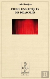 Etudes Linguistiques Des Didascalies