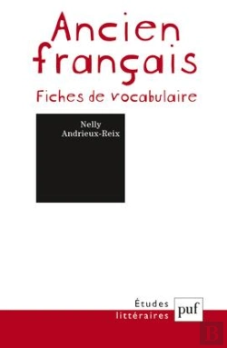 Bertrand.pt - Etudes Litteraires : Ancien Français ; Fiches De Vocabulaire (9e Édition)