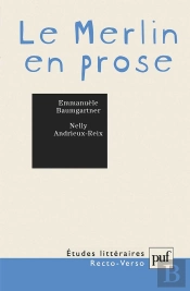 Etudes Litteraires : Le Merlin En Prose