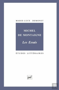 Bertrand.pt - Etudes Litteraires : Les Essais, De Michel De Montaigne