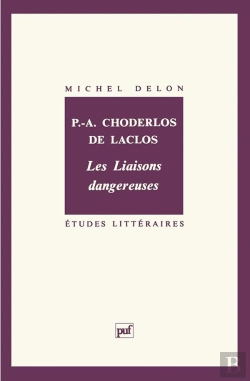 Bertrand.pt - Etudes Litteraires Tome 13 : Les Liaisons Dangereuses, De Choderlos De Laclos