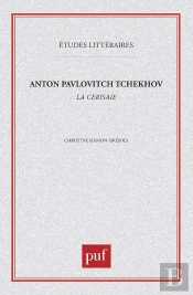Etudes Litteraires Tome 40 : La Cerisaie, De Anton Pavlovitch Tchékhov