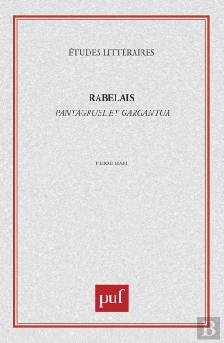 Bertrand.pt - Etudes Litteraires Tome 49 : Pantagruel, Gargantua, De Rabelais