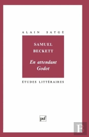 Etudes Litteraires Tome 63 : En Attendant Godot, De Samuel Beckett