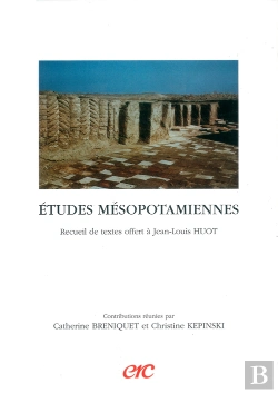 Bertrand.pt - Etudes Mesopotamiennes ; Recueil De Textes Offert A Jean-Louis Huot