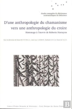 Bertrand.pt - Etudes Mongoles Et Sibériennes, Centrasiatiques Et Tibétaines, N° Hors-Série/2013