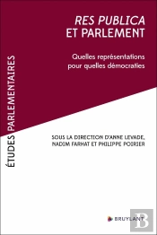 Etudes Parlementaires : Res Publica Et Parlement : Quelles Représentations Pour Quelles Démocraties