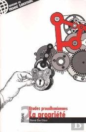Études Proudhoniennes T02 La Propriété