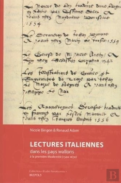 Bertrand.pt - Études Renaissantes T.16 ; Lectures Italiennes Dans Les Pays Wallons À La Première Modernité (1500 – 1630)