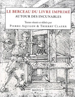 Bertrand.pt - Études Renaissantes T.5 ; Le Berceau Du Livre Imprimé : Autour Des Incunables