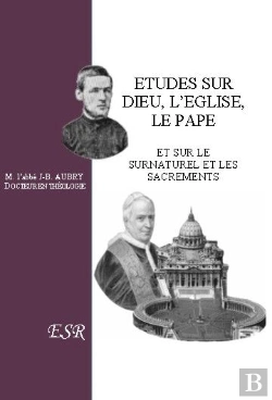 Bertrand.pt - Études Sur Dieu, L'Eglise, Le Pape ; Et Sur Le Surnaturel Et Les Sacrements