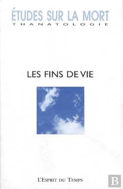 Bertrand.pt - Etudes Sur La Mort. N  138. Les Fins De Vie