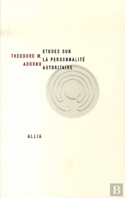 Bertrand.pt - Études Sur La Personnalité Autoritaire
