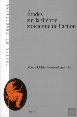 Bertrand.pt - Études Sur La Théorie Stoïcienne De L'Action