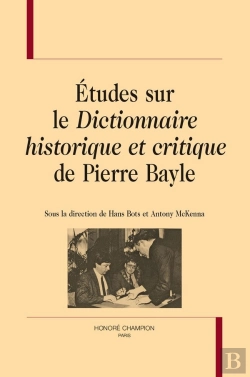 Bertrand.pt - Etudes Sur Le Dictionnaire Historique Et Critique De Pierre Bayle