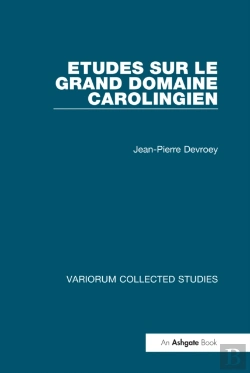 Bertrand.pt - Etudes Sur Le Grand Domaine Carolingien