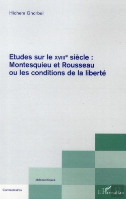 Bertrand.pt - Études Sur Le Xviii Siècle : Montesquieu Et Rousseau Ou Les Conditions De La Liberté