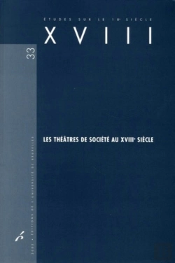 Bertrand.pt - Études Sur Le Xviiie Siècle Tome 33 : Les Théâtres De Société Au Xviiie Siècle