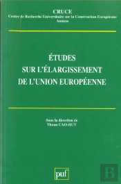 Études Sur L'Élargissement De L'Union Européenne