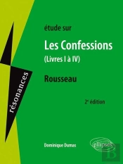 Études Sur Les Confessions (Livres I À Iv), Russeau (2e Édition)