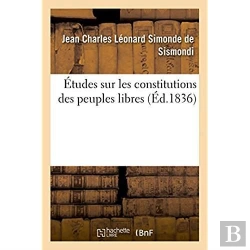 Bertrand.pt - Etudes Sur Les Constitutions Des Peuples Libres