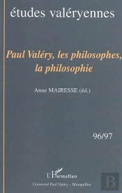 Etudes Valeryennes T.96-98 ; Paul Valery, Les Philosophes, La Philosophie