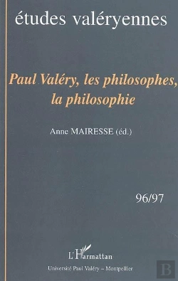 Bertrand.pt - Etudes Valeryennes T.96-98 ; Paul Valery, Les Philosophes, La Philosophie
