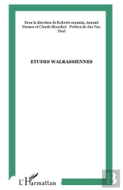 Etudes Walrassiennes