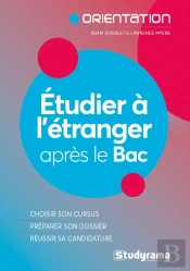 Étudier À L'Étranger Après Le Bac : Le Guide Pratique Pour Reussir Son Projet