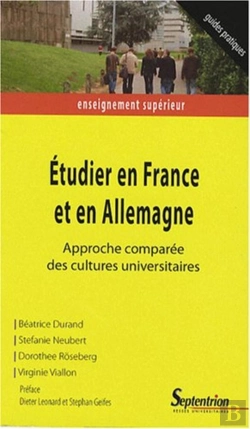 Bertrand.pt - Etudier En France Et En Allemagne - Approche Comparee Des Cultures Universitaires