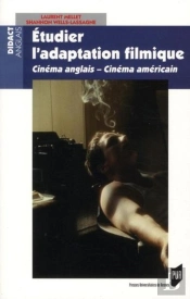 Étudier L'Adaptation Filmique ; Cinéma Anglais, Cinéma Américain
