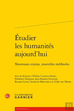 Bertrand.pt - Etudier Les Humanites Aujourd'Hui - Nouveaux Enjeux, Nouvelles Methodes